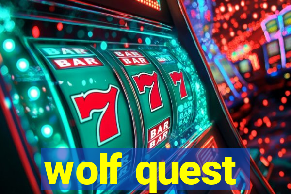 wolf quest
